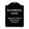 Signmission Designer Series-Automatic Gate Approach Slowly Gate Opens, 24" x 18", BS-1824-9862 A-DES-BS-1824-9862 - alternate 1